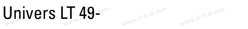 Univers LT 49字体转换 Univers LT 49字体转换